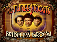 Play The Three Stooges® Brideless Groom
